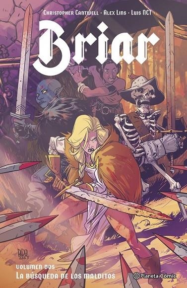 BRIAR # 02 LA BÚSQUEDA DE LOS MALDITOS | 9791387918187 | CHRISTOPHER CANTWELL - ALEX LINS - LUIS NCT | Tienda de Cómics, Manga, Magic y Pokémon en Torrejón de Ardoz