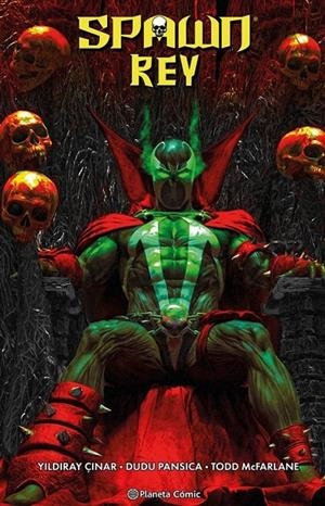 SPAWN REY Nº 07 | 9791387918316 | TODD MCFARLANE - YILDRAI CYNAR - DUDU PANSICA | Tienda de Cómics, Manga, Magic y Pokémon en Torrejón de Ardoz