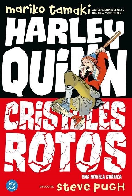 DC YOUNG ADULTS HARLEY QUINN : CRISTALES ROTOS | 9791370135218 | MARIKO TAMAKI - STEVE PUGH | Tienda de Cómics, Manga, Magic y Pokémon en Torrejón de Ardoz
