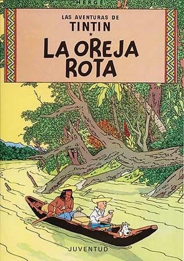 LAS AVENTURAS DE TINTIN. LA OREJA ROTA | 9788426102744 | HERGE | Tienda de Cómics, Manga, Magic y Pokémon en Torrejón de Ardoz