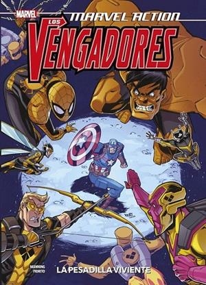 MARVEL ACTION. LOS VENGADORES 04. LA PESADILLA VIVIENTE | 9788411010115 | MATTHEW K. MANNING - MARCIO FIORITO | Tienda de Cómics, Manga, Magic y Pokémon en Torrejón de Ardoz