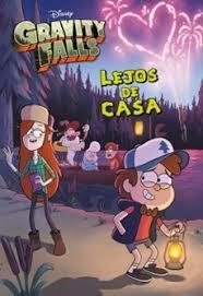GRAVITY FALLS LEJOS DE CASA | 9788417529956 | Tienda de Cómics, Manga, Magic y Pokémon en Torrejón de Ardoz