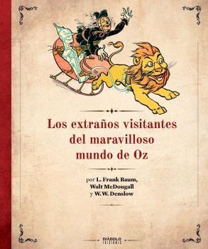 LOS EXTRAÑOS VISITANTES DEL MARAVILLOSO MUNDO DE OZ | 9791387995188 | L. FRANK BAUM | Tienda de Cómics, Manga, Magic y Pokémon en Torrejón de Ardoz