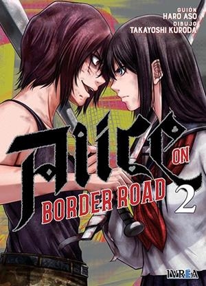 ALICE ON BORDERLAND ROAD # 02 | 9791388024931 | HARO ASO - TAKAYOSHI KURODA | Tienda de Cómics, Manga, Magic y Pokémon en Torrejón de Ardoz