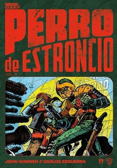 PERRO DE ESTRONCIO 05 | 9791388074066 | JOHN WAGNER - ALAN GRANT - CARLOS EZQUERRA | Tienda de Cómics, Manga, Magic y Pokémon en Torrejón de Ardoz