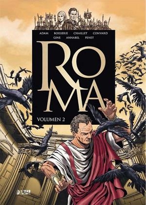 ROMA 02 | 9788417085735 | DIDIER CONVARD - GILLES CHAILLET - ÉRIC ADAM - REGIS PENET - PIERRE BOISSERIE | Tienda de Cómics, Manga, Magic y Pokémon en Torrejón de Ardoz