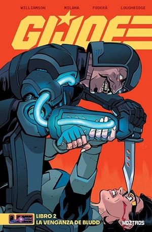 UNIVERSO TRANSFORMERS G.I. JOE 02 | 9791387953201 | JORDIE BELLAIRE/TOM REILLY | Tienda de Cómics, Manga, Magic y Pokémon en Torrejón de Ardoz