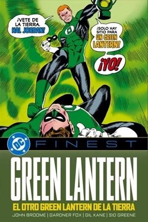 DC FINEST GREEN LANTERN, EL OTRO GREEN LANTERN DE LA TIERRA (PORTADA PROVISIONAL) | 9791370135522 | MIKE FRIEDRICH - WIN MORTIMER - JOHN BROOME - GARDNER FOX - BOB HANEY - CARMINE INFANTINO - GIL KANE | Tienda de Cómics, Manga, Magic y Pokémon en Torrejón de Ardoz