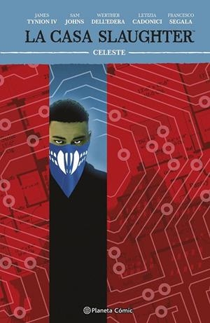 LA CASA SLAUGHTER Nº 06 | 9791387918651 | JAMES TYNION IV - WERTHER DELL'EDERA - SAM JOHNS - LETIZIA CADONICI - FRANCSECO SEGALA | Tienda de Cómics, Manga, Magic y Pokémon en Torrejón de Ardoz