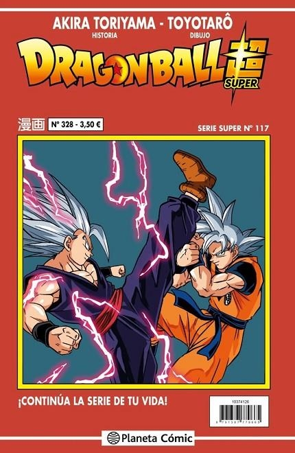 DRAGON BALL # 328 SERIE ROJA SUPER 117 | 9791387921552 | AKIRA TORIYAMA - TOYOTARO | Tienda de Cómics, Manga, Magic y Pokémon en Torrejón de Ardoz