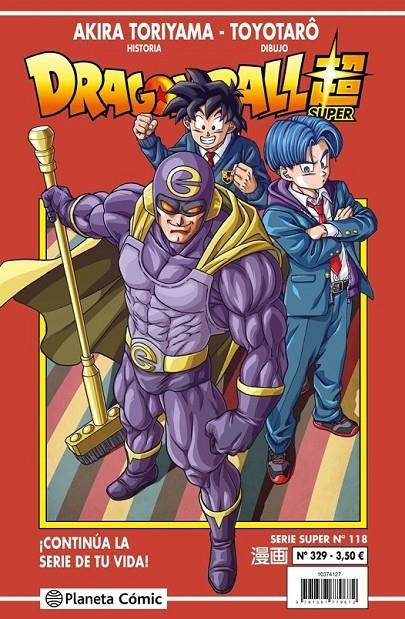 DRAGON BALL # 329 SERIE ROJA SUPER 118 | 9791387921569 | AKIRA TORIYAMA - TOYOTARO | Tienda de Cómics, Manga, Magic y Pokémon en Torrejón de Ardoz