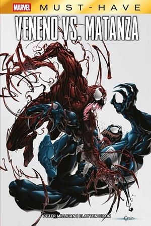 MARVEL MUST-HAVE. VENENO VS. MATANZA | 9791370134402 | CLAYTON CRAIN - PETER MILLIGAN | Tienda de Cómics, Manga, Magic y Pokémon en Torrejón de Ardoz