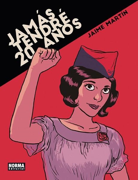 JAMÁS TENDRÉ 20 AÑOS | 9788467924701 | JAIME MARTIN | Tienda de Cómics, Manga, Magic y Pokémon en Torrejón de Ardoz