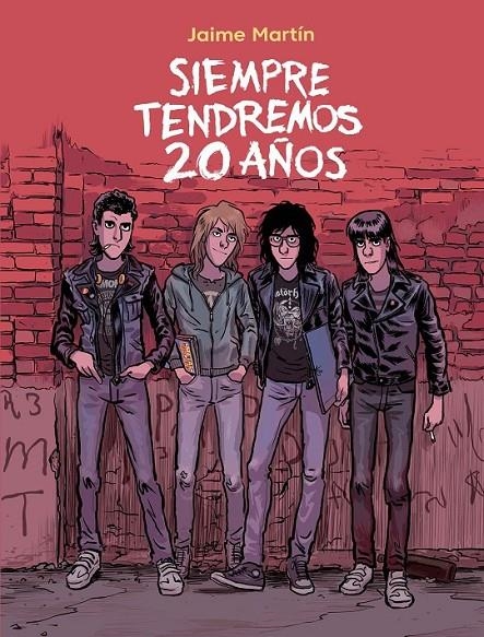 SIEMPRE TENDREMOS 20 AÑOS | 9788467941265 | JAIME MARTIN | Tienda de Cómics, Manga, Magic y Pokémon en Torrejón de Ardoz