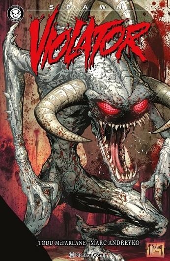 SPAWN , VIOLATOR | 9791387918705 | TODD MCFARLANE - MARK ANDREYKO | Tienda de Cómics, Manga, Magic y Pokémon en Torrejón de Ardoz
