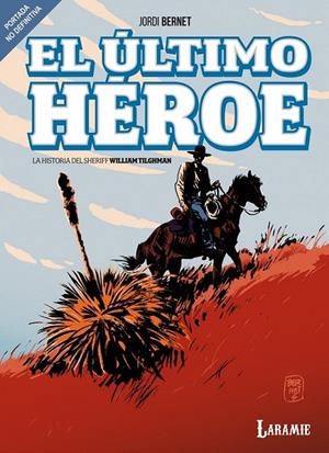 EL ÚLTIMO HÉROE | 9791399115611 | JORDI BERNET | Tienda de Cómics, Manga, Magic y Pokémon en Torrejón de Ardoz