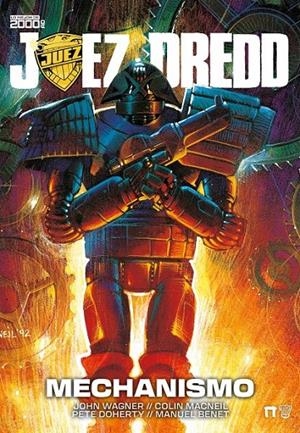 JUEZ DREDD: MECHANISMO | 9791388074073 | JOHN WAGNER - COLIN MACNEILL - PETE DOHERTY - MANUEL BENET | Tienda de Cómics, Manga, Magic y Pokémon en Torrejón de Ardoz
