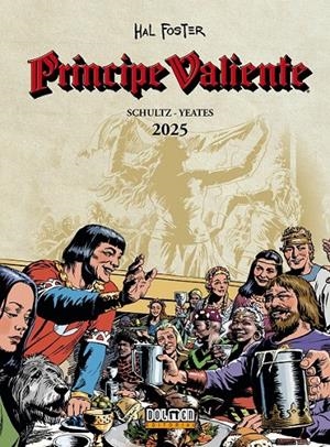 PRÍNCIPE VALIENTE 2025 | 9791388074219 | MARK SCHULTZ - TOM YEATES - HAL FOSTER | Tienda de Cómics, Manga, Magic y Pokémon en Torrejón de Ardoz