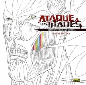 ATAQUE A LOS TITANES. LIBRO DE COLOREAR OFICIAL 02 | 9788467979725 | HAJIME ISAYAMA | Tienda de Cómics, Manga, Magic y Pokémon en Torrejón de Ardoz