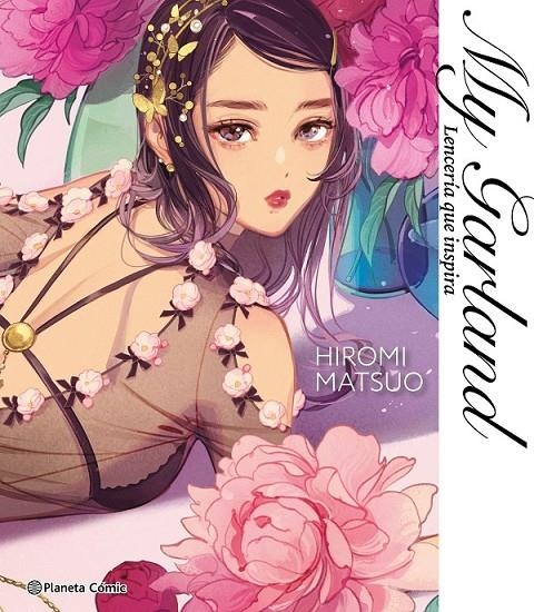 MY GARLAN, LENCERÍA QUE INSPIRA | 9791387918613 | Tienda de Cómics, Manga, Magic y Pokémon en Torrejón de Ardoz