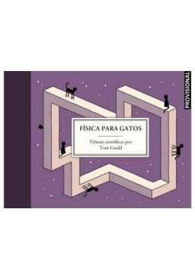 FISICA PARA GATOS | 9788419981097 | TOM GAULD | Tienda de Cómics, Manga, Magic y Pokémon en Torrejón de Ardoz