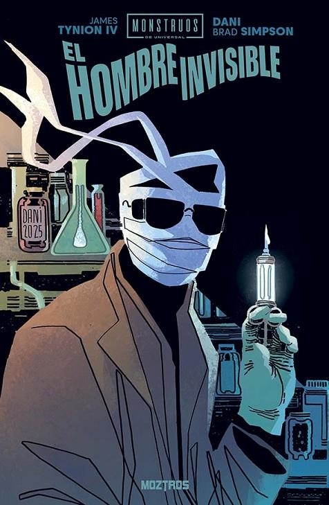 MONSTRUOS DE LA UNIVERSAL, EL HOMBRE INVISIBLE | 9791387953379 | JAMES TYNION IV - DANI - BRAD SIMPSON | Tienda de Cómics, Manga, Magic y Pokémon en Torrejón de Ardoz