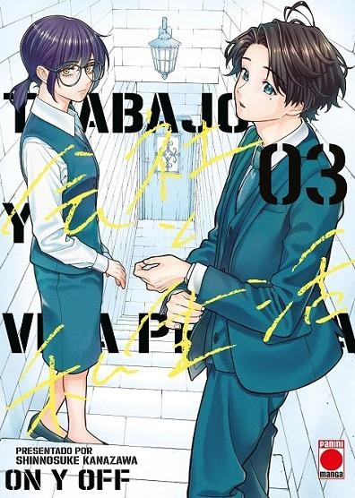 TRABAJO Y VIDA PRIVADA,-ON Y OFF # 03 | 9791370136062 | SHINNOSUKE KANAZAWA | Tienda de Cómics, Manga, Magic y Pokémon en Torrejón de Ardoz