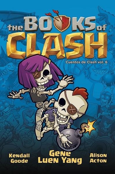 BOOK OF CLASH Nº 06/08 | 9788411619134 | GENE LUEN YANG - ALISON ACTON - LES MCCLAINE | Tienda de Cómics, Manga, Magic y Pokémon en Torrejón de Ardoz