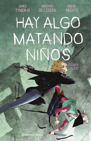HAY ALGO MATANDO NIÑOS Nº09 | 9791387919108 | JAMES TYNION IV - WALTER DELL'EDERA - MIQUEL MUERTO | Tienda de Cómics, Manga, Magic y Pokémon en Torrejón de Ardoz