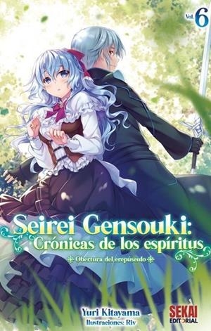 SEIREI GENSOUKI, CRÓNICAS DE LOS ESPÍRITUS NOVELA LIGERA # 06 | 9791399140521 | YURI KITAYAMA - FUTAGO MINADUKI | Tienda de Cómics, Manga, Magic y Pokémon en Torrejón de Ardoz