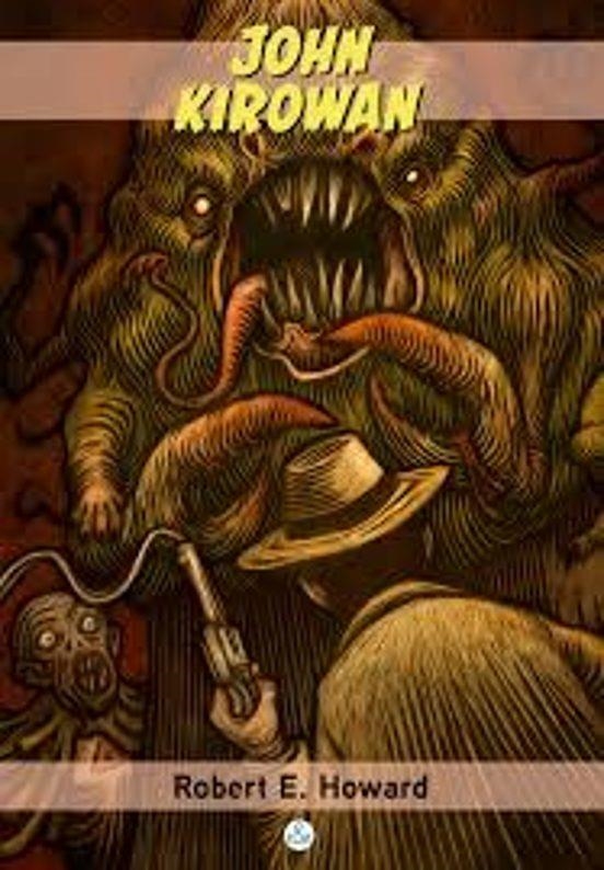 JOHN KIROWAN | 9788410130173 | ROBERT E. HOWARD | Tienda de Cómics, Manga, Magic y Pokémon en Torrejón de Ardoz