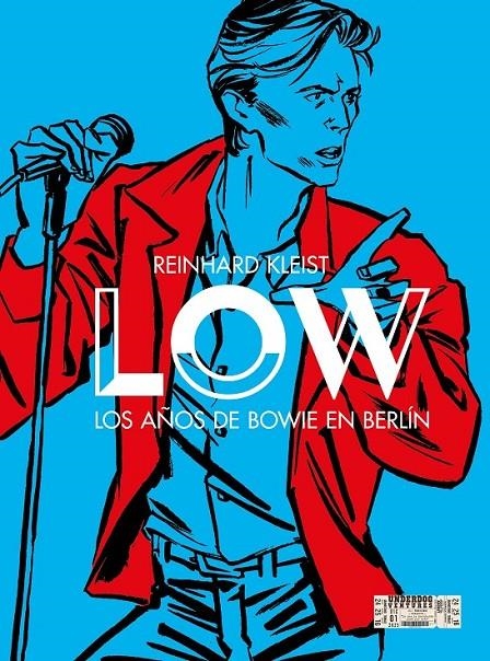 LOW, LOS AÑOS DE BOWIE EN BERLÍN | 9788412917369 | REINHARD KLEIST | Tienda de Cómics, Manga, Magic y Pokémon en Torrejón de Ardoz