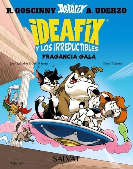 IDEAFIX Y LOS IRREDUCTIBLES 8. FRAGANCIA GALA | 9788469644034 | RENÉ GOSCINNY - LISON D'ANDREA - OLIVIER SERRANO - PHILIPPE CLERC | Tienda de Cómics, Manga, Magic y Pokémon en Torrejón de Ardoz