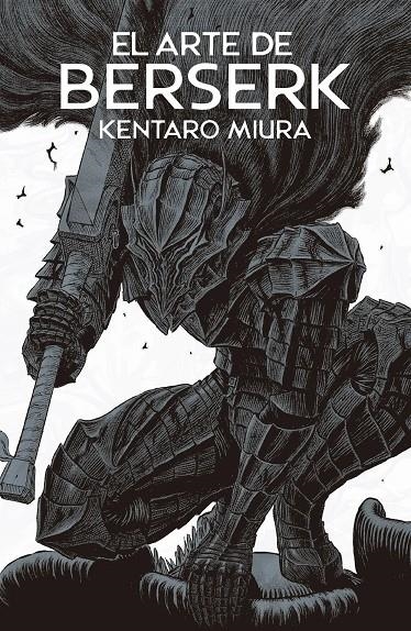 EL ARTE DE BERSERK | 9791370134693 | KENTARO MIURA | Tienda de Cómics, Manga, Magic y Pokémon en Torrejón de Ardoz