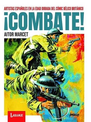 ¡COMBATE! | 9788412858419 | AITOR MARCET | Tienda de Cómics, Manga, Magic y Pokémon en Torrejón de Ardoz