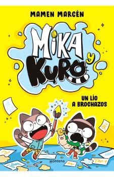 MIKA Y KURO VOL.01 UN LIO A BROCHAZOS | 9791387809515 | MAMEN MARCEN | Tienda de Cómics, Manga, Magic y Pokémon en Torrejón de Ardoz