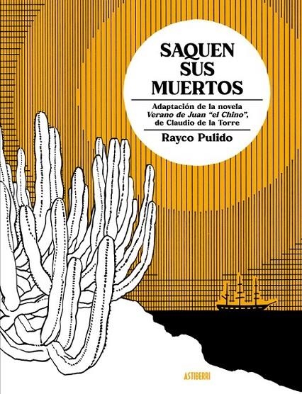 SAQUEN SUS MUERTOS | 9788410332768 | RAYCO PULIDO - CLAUDIO DE LA TORRE | Tienda de Cómics, Manga, Magic y Pokémon en Torrejón de Ardoz