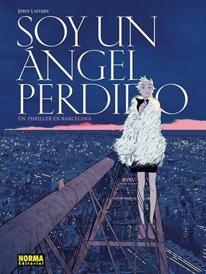 SOY UN ANGEL PERDIDO | 9788467981902 | Tienda de Cómics, Manga, Magic y Pokémon en Torrejón de Ardoz