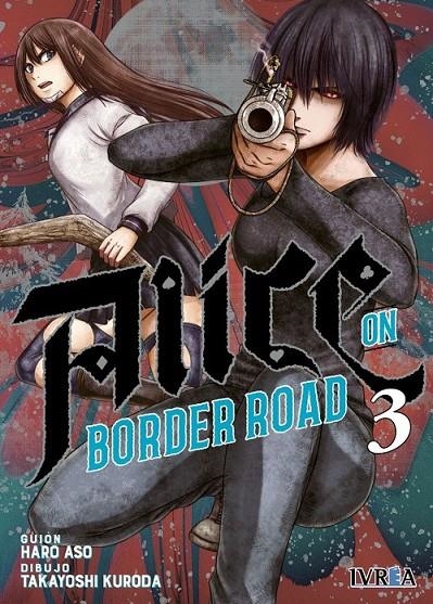 ALICE ON BORDERLAND ROAD # 03 | 9791388178917 | HARO ASO - TAKAYOSHI KURODA | Tienda de Cómics, Manga, Magic y Pokémon en Torrejón de Ardoz