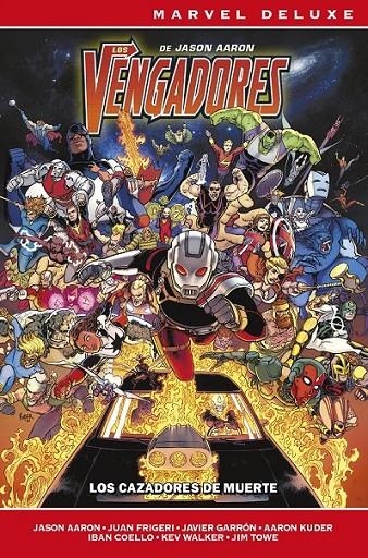 MARVEL DELUXE LOS VENGADORES DE JASON AARON # 06 LOS CAZADORES DE MUERTE | 9791370136543 | JASON AARON - KEVIN WALKER - DONNY KATES - IBAN COELLO - RYAN OTTLEY | Tienda de Cómics, Manga, Magic y Pokémon en Torrejón de Ardoz