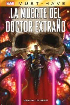 MARVEL MUST-HAVE LA MUERTE DEL DOCTOR EXTRAÑO | 9791370134419 | JED MACKAY - LEE GARBETT | Tienda de Cómics, Manga, Magic y Pokémon en Torrejón de Ardoz