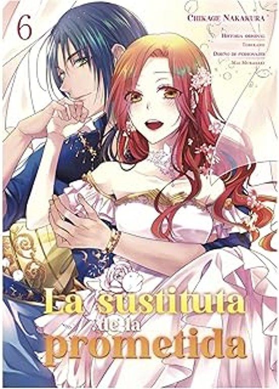 LA SUSTITUTA DE LA PROMETIDA 06 | 9788410446953 | TOBIRANO - CHIKAGE NAKAKURA | Tienda de Cómics, Manga, Magic y Pokémon en Torrejón de Ardoz