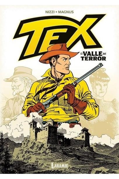 TEX.  EL VALLE DEL TERROR | 9791399115628 | OBERTO RAVUIOLA - MAGNUS · CLAUDIO NIZZI | Tienda de Cómics, Manga, Magic y Pokémon en Torrejón de Ardoz