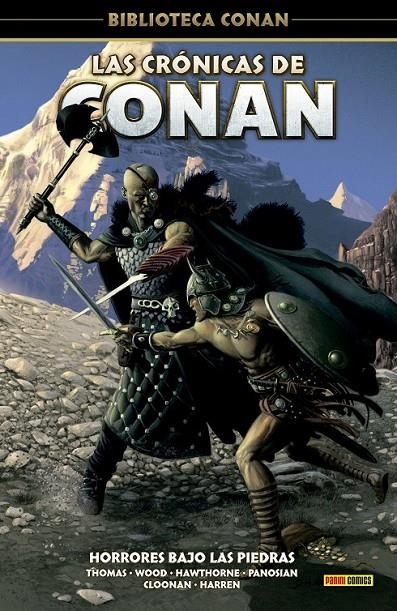 BIBLIOTECA CONAN : LAS CRÓNICAS DE CONAN 05 HORRORES BAJO LAS PIEDRAS | 9791370136888 | ROY THOMAS - MIKE HAWTHORNE - DAN PANOSIAN - VARIOS AUTORES | Tienda de Cómics, Manga, Magic y Pokémon en Torrejón de Ardoz