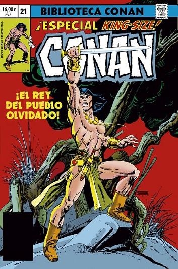 BIBLIOTECA CONAN. CONAN EL BÁRBARO 21 | 9791370136871 | J.M. DEMATTEIS - GIL KANE - ROY THOMAS - JOHN BUSCEMA | Tienda de Cómics, Manga, Magic y Pokémon en Torrejón de Ardoz
