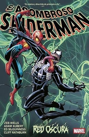 MARVEL PREMIERE EL ASOMBROSO SPIDERMAN DE ZEB WELLS # 04 RED OSCURA | 9791370137335 | ZEB WELLS - ADAM KUBERT - ED MCGUINNESS | Tienda de Cómics, Manga, Magic y Pokémon en Torrejón de Ardoz
