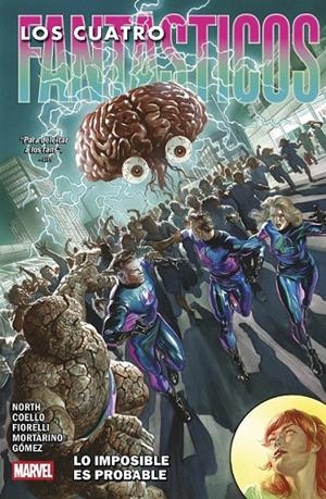 MARVEL PREMIERE LOS 4 FANTÁSTICOS DE RYAN NORTH # 03 LO IMPOSIBLE ES PROBABLE | 9791370137328 | RYAN NORTH - IVAN FIORELLI - IBAN COELLO - FRANCESCO MORTARINO - CARLOS GÓMEZ | Tienda de Cómics, Manga, Magic y Pokémon en Torrejón de Ardoz