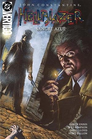 BIBLIOTECA VÉRTIGO JOHN CONSTANTINE, HELLBLAZER # 11 | 9791370136956 | TEVE DILLON - GARTH ENNIS - WILL SIMPSON - MIKE HOFFMAN - DAVID LLOYD | Tienda de Cómics, Manga, Magic y Pokémon en Torrejón de Ardoz