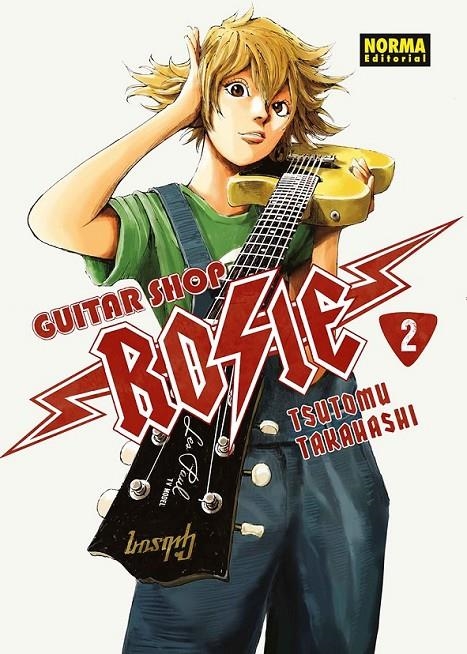 GUITAR SHOP ROSIE # 02 | 9788467978469 | TSUTOMU TAKAHASHI | Tienda de Cómics, Manga, Magic y Pokémon en Torrejón de Ardoz