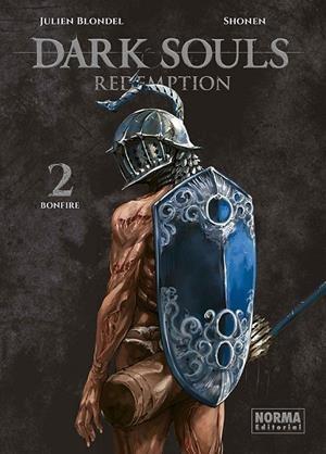 DARK SOULS REDEMPTION # 02 | 9788467976496 | JULIEN BLONDEL - SHONEN | Tienda de Cómics, Manga, Magic y Pokémon en Torrejón de Ardoz